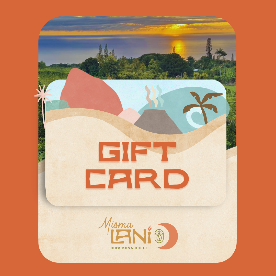 Virtual Gift Card – Give the Gift of 100% Kona Coffee